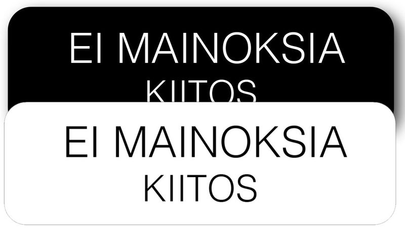 Ei mainoksia -kyltti (my&ouml;s ruotsiksi)