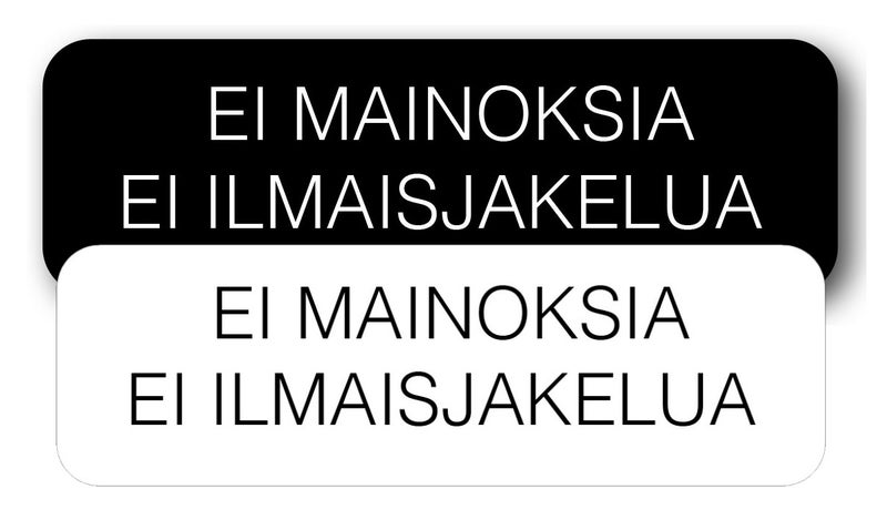 Ei mainoksia -kyltti (my&ouml;s ruotsiksi)